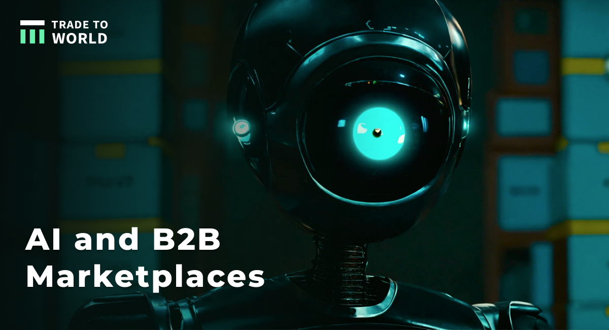AI IMPACT ON INTERNATIONAL COMMERCE (AND B2B MARKETPLACES)